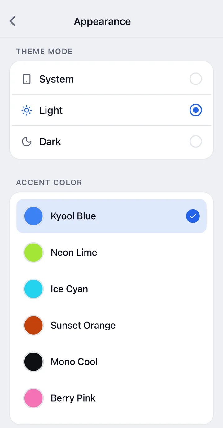 The Appearance screen in the Kyool app in light mode. Under Theme mode, the options are System, Light and Dark, with Light selected. Under Accent color, the options are Kyool Blue, Neon Lime, Ice Cyan, Sunset Orange, Mono Cool and Berry Pink, with Kyool Blue selected.